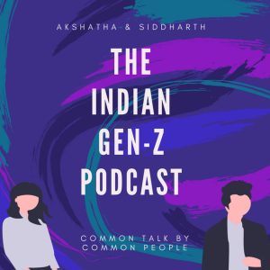 indian GenZ podcast