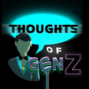 thoughts of GenZ 