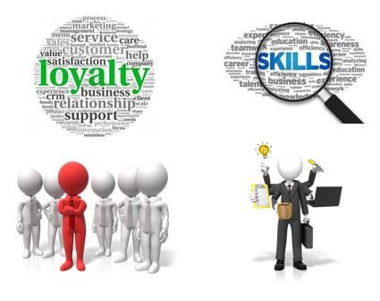 Skill and loyalty