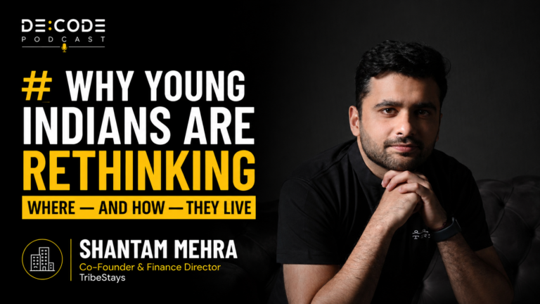 Why Young Indians Are Rethinking Where — and How — They Live | Shantam Mehra | TribeStays