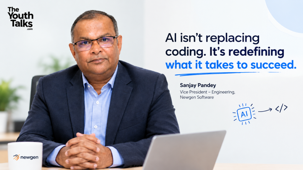 AI is not replacing Coding, its redefining what it takes to Succeed | Sanjay Pandey | Newgen Software