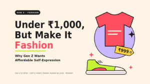 Under ₹1,000, But Make It Fashion: Why Gen Z Wants Affordable Self-Expression